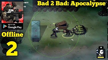Bad 2 Bad: Apocalypse Gameplay Walkthrough Part 2 (Android)