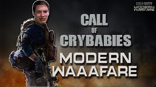 Call of Crybabies: Modern Waaafare - Call of Duty: Modern Warfare