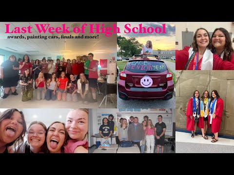 MY LAST WEEK OF HIGH SCHOOL| Awards Ceremony, Painting Cars, finals + more!!
