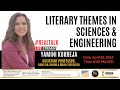 Literary Themes in Science and Engineering by Yamini Kukreja || #science #engineering #innovaworld