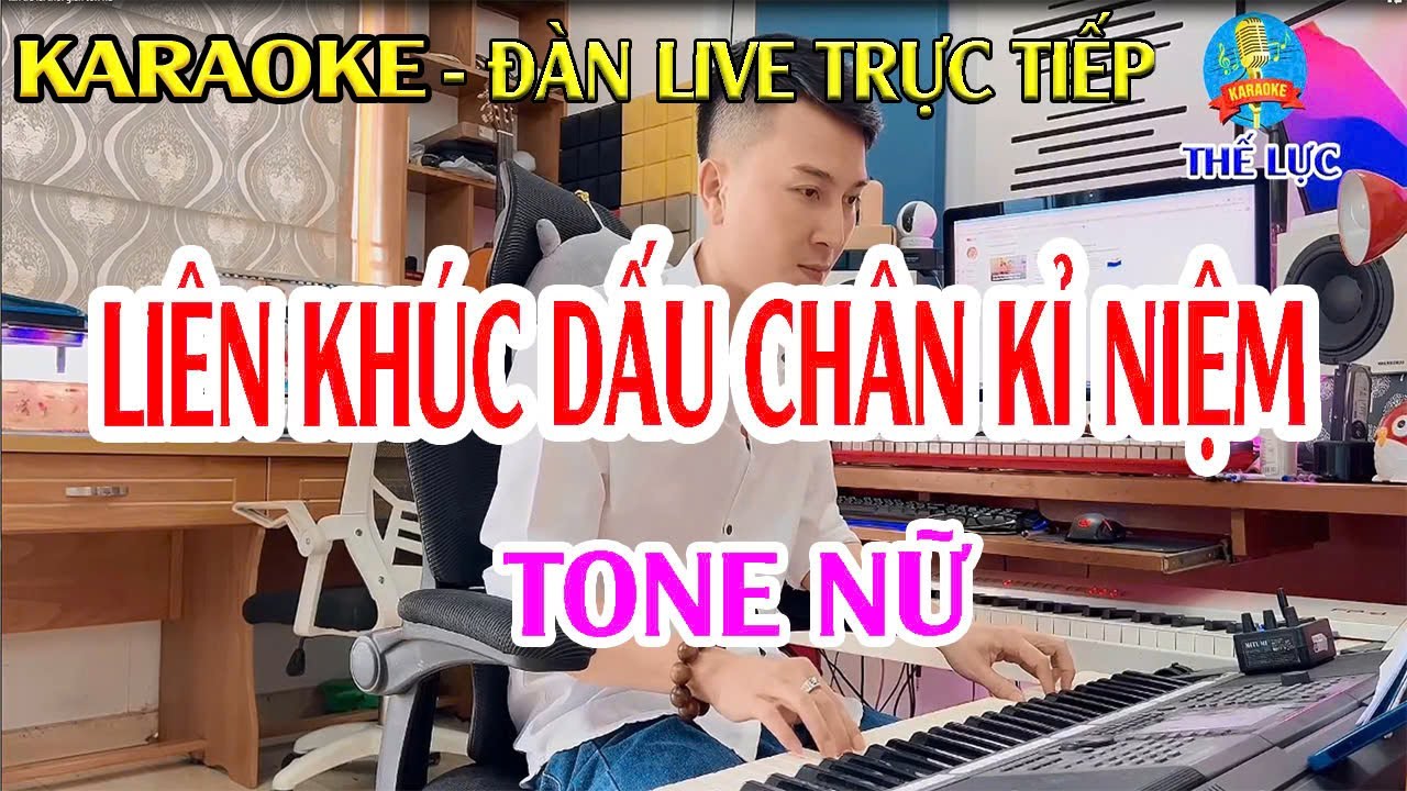 Karaoke Liên Khúc Bolero (Đàn Trực Tiếp) Tone Nữ Dễ Hát - Dấu Chân Kỷ Niệm | Thế Lực