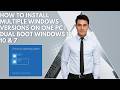 How to Install Multiple Windows Versions on One PC | Dual Boot Windows 11, 10 & 7