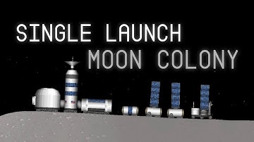 Single Launch Moon Colony - SFS 1.5