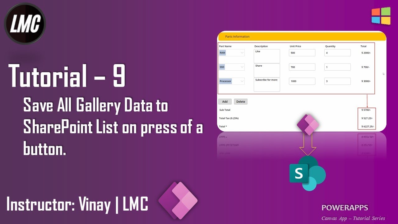 Tutorial 9: Save Gallery Data to SharePoint List on press a button ...