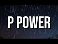 Gunna - P Power (Lyrics) Ft. Drake