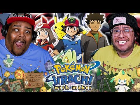 We Watched *POKEMON JIRACHI* For The First Time