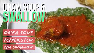 Nigerian Draw Soup and Swallow Recipe | Simple Recipe