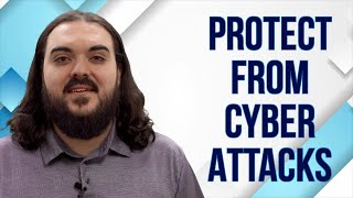 Protect From Cyber Attacks