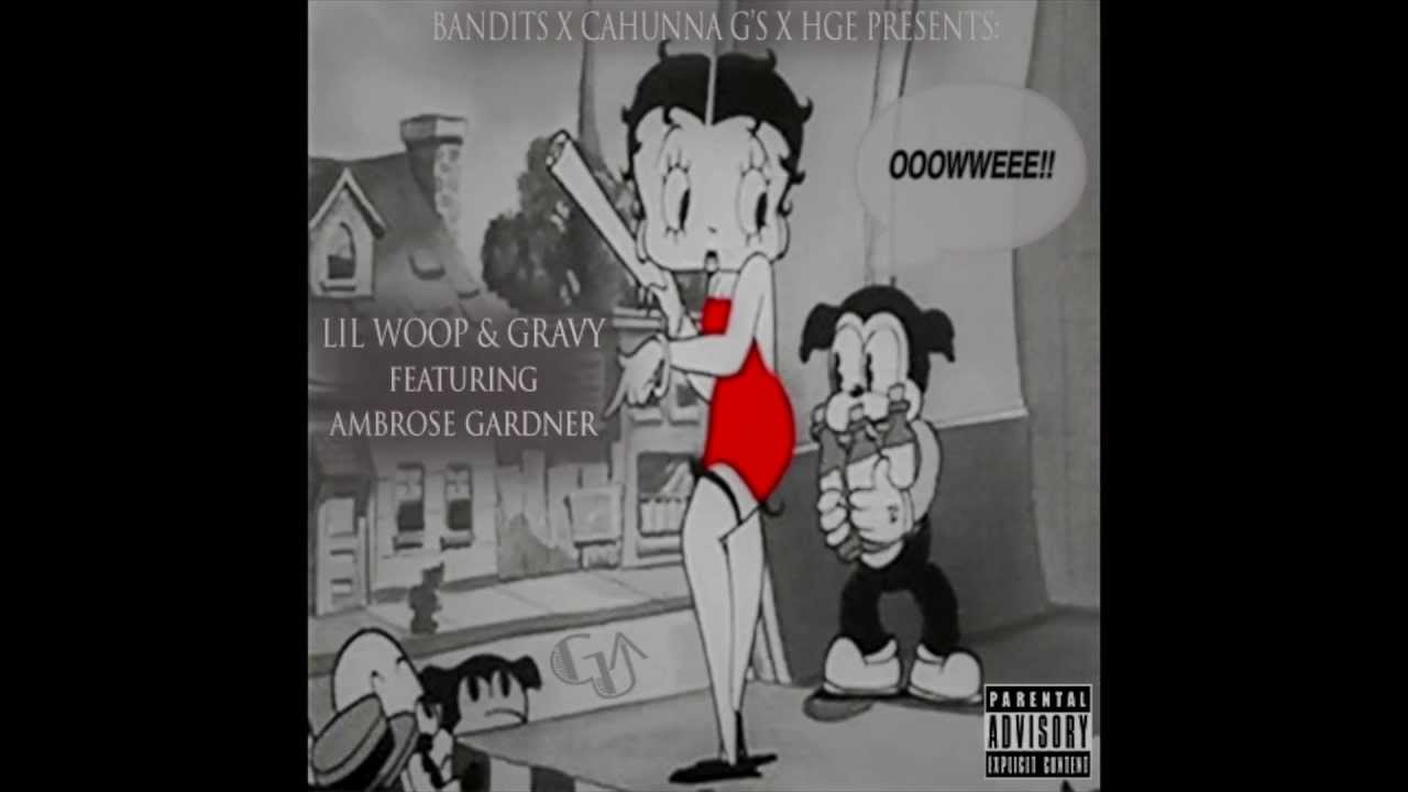 Lil Woop & Gravy ft. Ambrose Gardner Ooowweee (Official Version