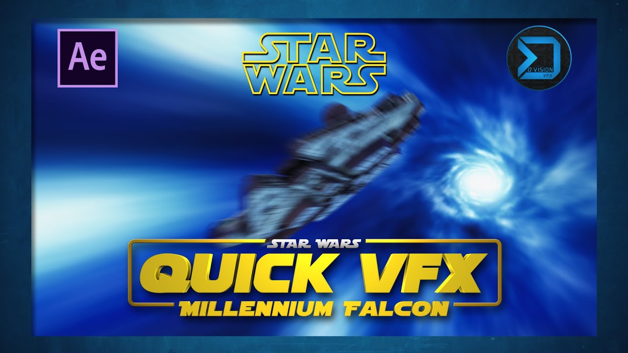 QUICK VFX: Star Wars - Millennium Falcon | Hyperspace Effect ! - YouTube