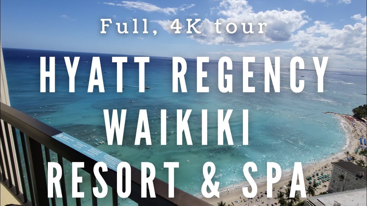 Hyatt Regency Waikiki Resort & Spa Full 4k Tour * YouTube