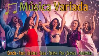 MÚSICA VARIADA 🎧💁👨‍🎤 Cumbia, Rock, Baladas, Salsa, Techno, Pop y más