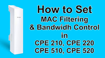 How to Set Mac Filtering & Bandwidh Control in Tp Link CPE210, 220, 510, 520 Routers in Urdu/Hindi