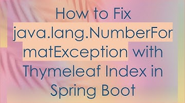 How to Fix java.lang.NumberFormatException with Thymeleaf Index in Spring Boot