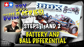 Tamiya BBX on the BB-01 Chassis - Steps 1 and 2 - The Ball Differential