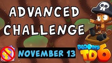 Bloons TD 6 Advanced Challenge | Hard 2 Round Challenge | No MK No Powers Used | November 13 2023