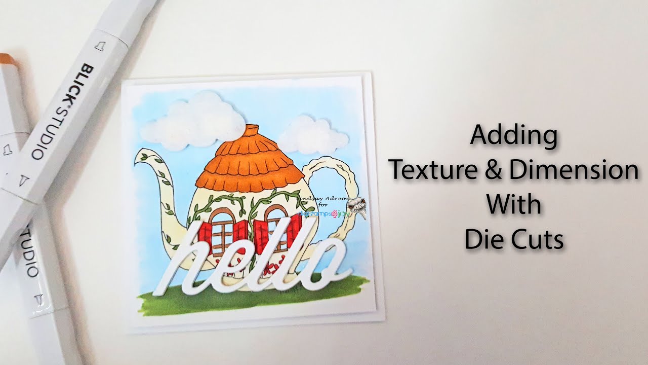 Adding Texture & Dimension with Die Cuts - YouTube