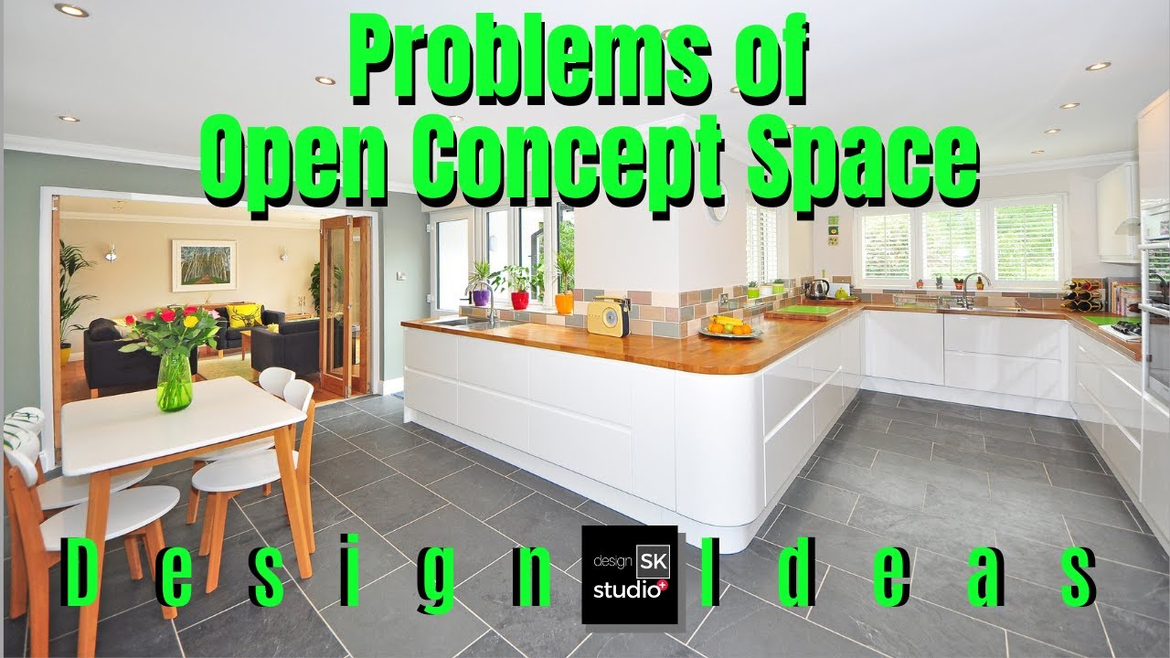 Problems of Open Concept Space