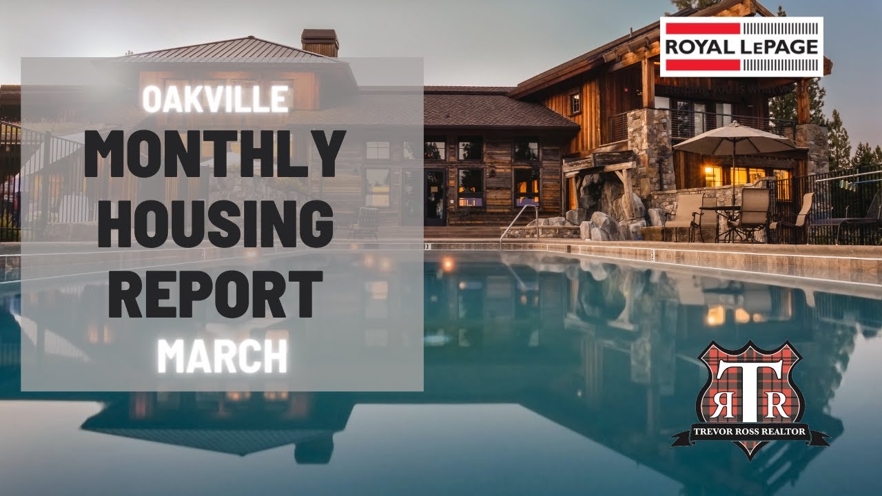 OAKVILLE HOUSING MARKET FEBRUARY 2023 YouTube