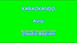 Karaoke Italiano - Avrai - Claudio Baglioni ( Testo ) chords