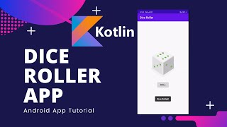 Kotlin Dice Roller App Tutorial | Android Basic App | With Source Code | Android Development 2021