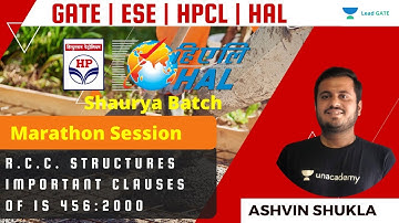Important Clauses of IS 456:2000 | RCC Structure | Marathon | HPCL | HAL | ESE 21-22 | Ashvin Shukla