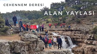 ALAN YAYLASI CEHENNEM DERESİ