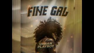 Fine Gal – Urban Playboy (Official Music Audio)