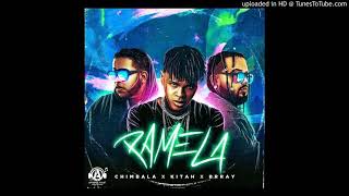 Chimbala Ft. Brray, Kitah - Pamela (Audio Oficial)