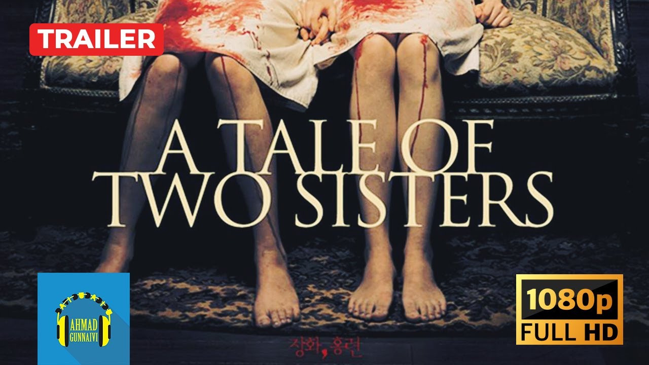 A Tale of Two Sisters (장화, 홍련) Trailer (2003) YouTube
