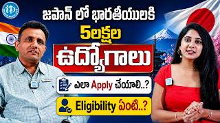 Japan Jobs for Indians: Eligibility, Salary & Selection Process | iDream Job Updates