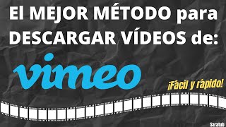 Cómo Descargar vídeos de VIMEO sin páginas ni aplicaciones