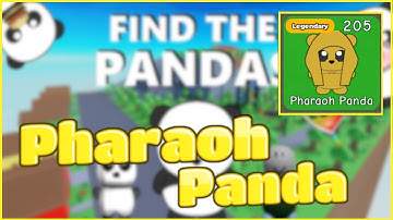 How to find the Pharaoh Panda  - Roblox - Find the Pandas!