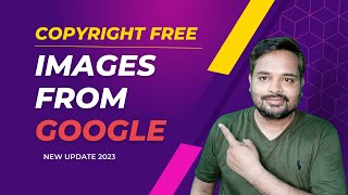 How to Use Free google images no copyright I Download Free image no copyright