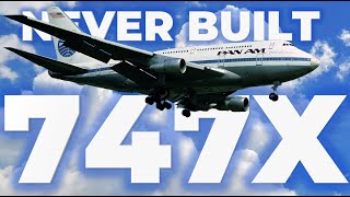 The Boeing 747 Variants That Were Never Built