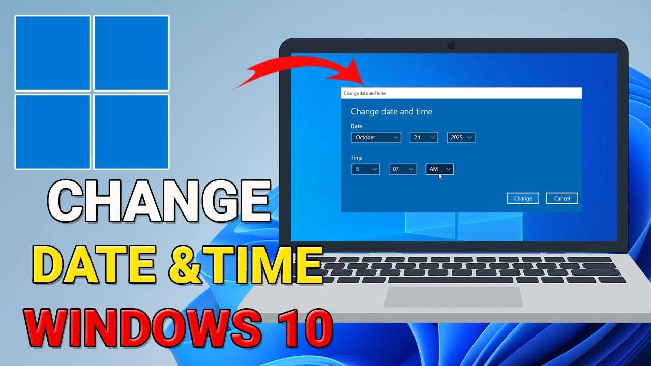 How to Change Date and Time on Windows 10 – Easy Step-by-Step Guide ...
