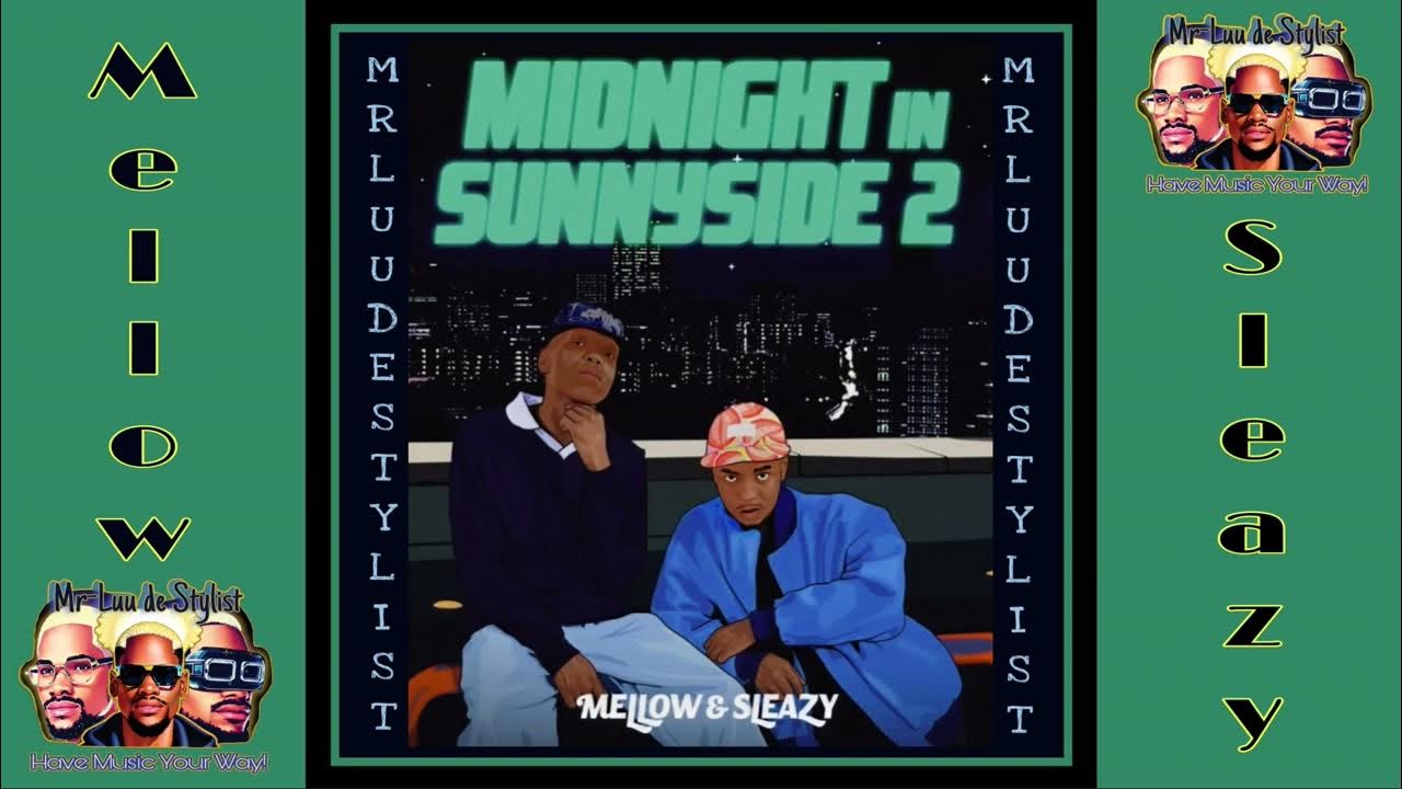 mellow-sleazy-midnight-in-sunnyside-2-full-album-mellow