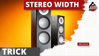 Stereo width trick