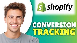 How To Setup Conversion Tracking In Google Ads With Shopify (2026) - Conversion Tracking Tag Manager