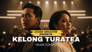 Kelong Turatea  Iwan Tompo  Ai Orchestral Cover By Ai Dendang Nusantara lirik