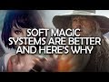 In Defense of Soft Magic Systems