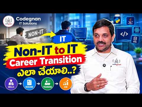 Non-IT to IT Career Transition ఎలా చేయాలి.? Codegnan IT Solutions | IT Skills & Career Opportunities