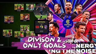 eFootball™ 2024 DIVISION 2 | all Goals