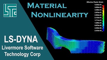 Material Nonlinearity in LS-DYNA R11