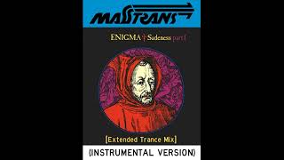 Enigma - Sadeness [Extended Trance Mix] (INSTRUMENTAL VERSION) Resimi