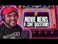 Movie news  ask me anything  just chatting