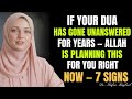 If You've Been Making Dua for Years With No Answer — Read This | Allah's Secret Plan
