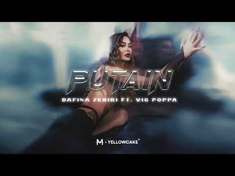 Dafina Zeqiri ft. Vig Popa - PUTAIN (Audio)