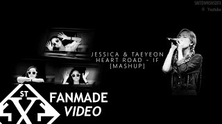 [AUDIO] Jessica Jung & Kim Taeyeon [TAENGSIC] [SNSD] - Heart Road ~ If [MASHUP]