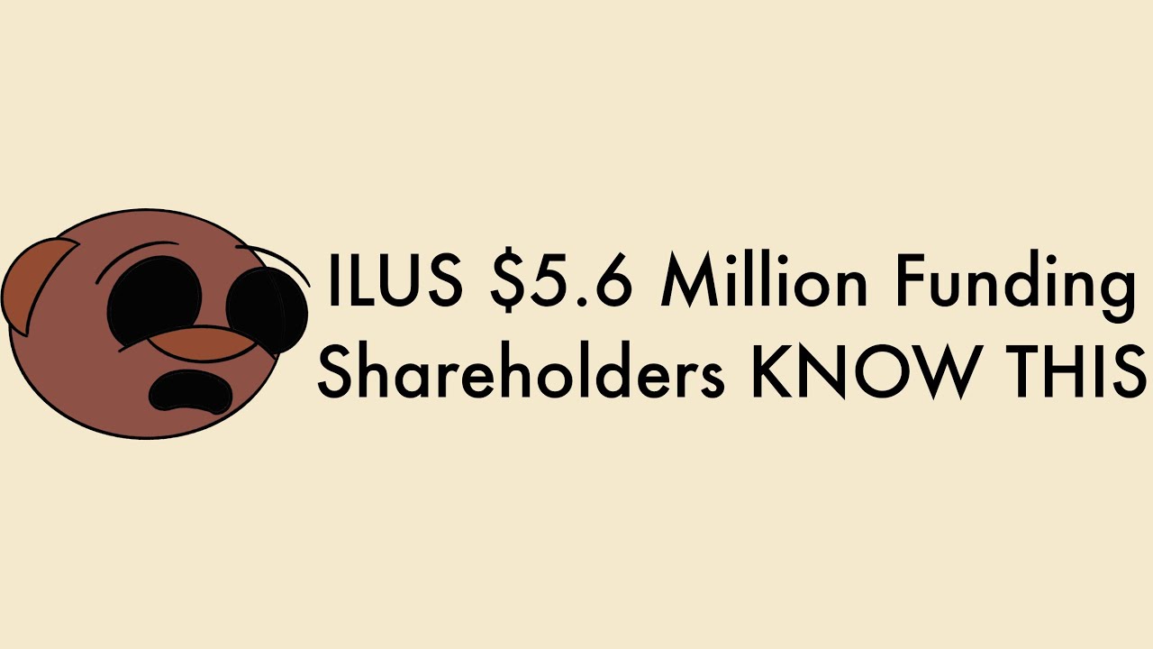 $5.6 Million Funding For ILUS | ILUS Shareholders KNOW THIS | ILUS Stock Analysis | Morris Money